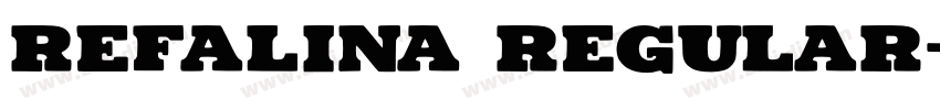 Refalina Regular字体转换